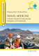 TRAVEL MEDICINE - A Pocket Guide for International Delegates and Expatriates